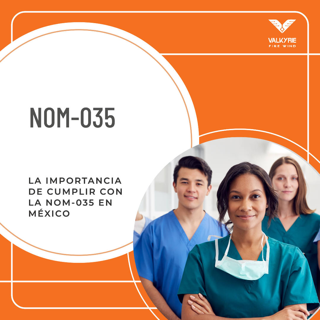 La importancia de cumplir con la NOM-035 en México